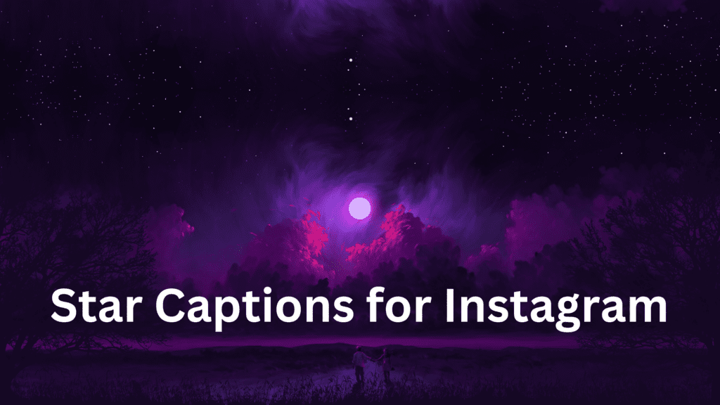 Star Captions for Instagram