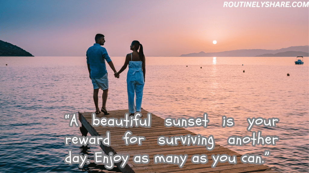 Romantic Sunset Quotes