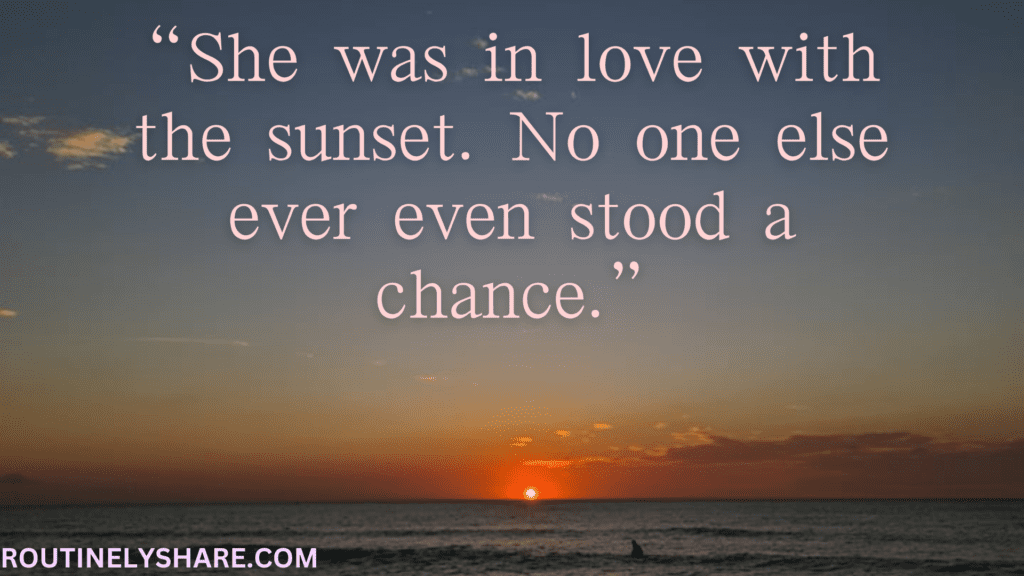 Romantic Sunset Quotes