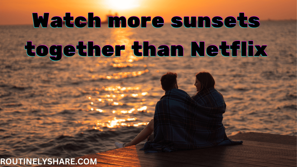 Romantic Sunset Quotes