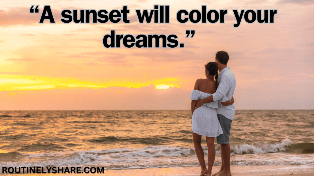 Romantic Sunset Quotes