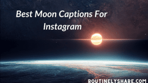 Moon Captions For Instagram
